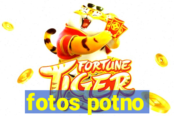 fotos potno